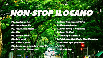 Nonstop  Ilocano Medley - Favourite Ilocano Songs 2022 - Top Trending Ilocano songs