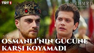 Mattias, Osmanlı’ya Boyun Eğdi - Mehmed: Fetihler Sultanı 81. Bölüm