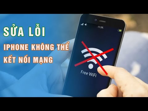 Sửa lỗi đã kết nối Wifi nhưng không vào được mạng trên iPhone