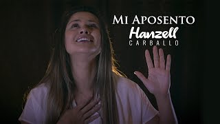 Mi Aposento - Hanzell Carballo - Vídeo Musical chords