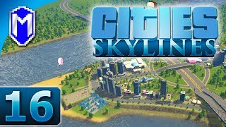 Cities Skylines - Casino And Blimps, Tourism District - Let's Play Cities Skylines Gameplay Part 16