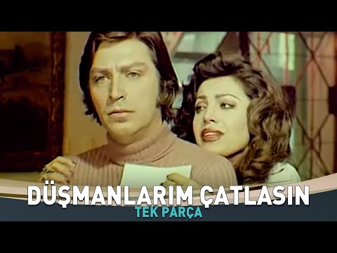 Düşmanlarım Çatlasın | Tek Parça