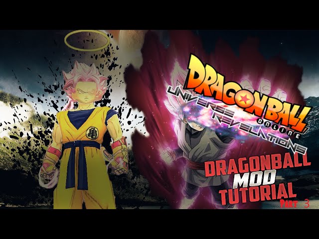 Dragon Ball Online Universe Revelations Modding Tutorial Client Side  Only!!!! 