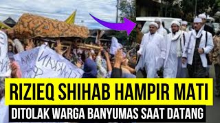 WARGA BANYUMAS KOMPAK TOLAK HABIB RIZIEQ, SAMPAI JADI SEPERTI INI
