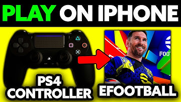 How To Play eFootball with PS4 Controller on iPhone? (2025)