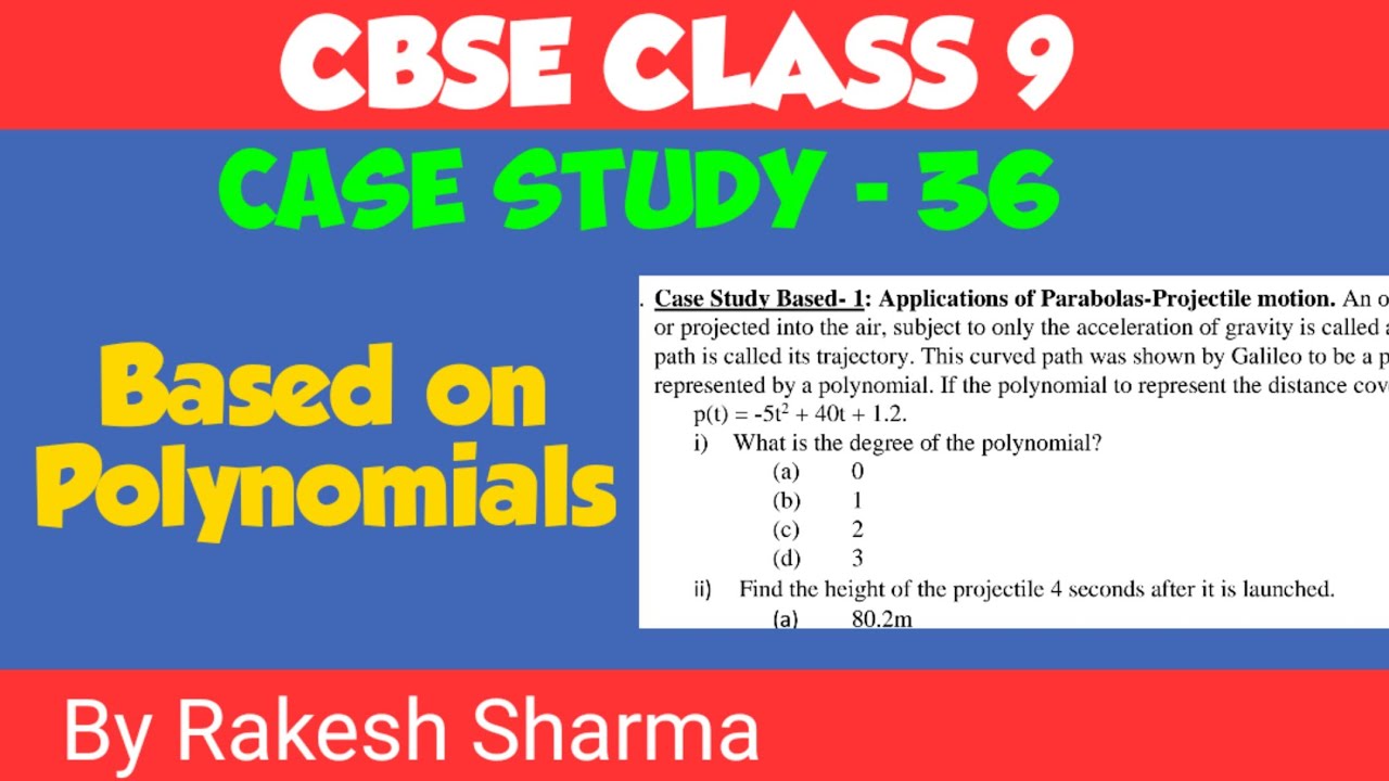 case study questions for class 9 polynomials