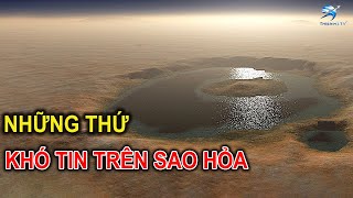 Bạn Sẽ Không Tin Những Gì Họ Tìm Thấy Trên Sao Hỏa | Thiên Hà TV