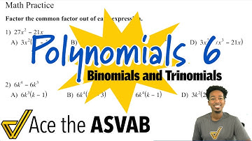 ASVAB Math - How to Multiply Polynomials (Binomials and Trinomials)