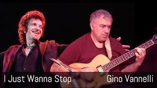 PDF Sample I Just Wanna Stop - Gino Vannelli - Fingerstyle Guitar guitar tab & chords by Gino Vannelli.