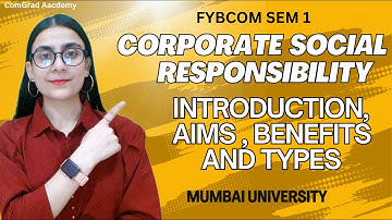 Corporate Social Responsibility| FYBCOM SEM 1| Business Communication| #bcom #mumbaiuniversity