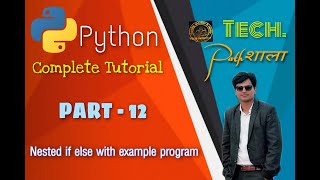 Famous Python Part 12 ( Nested If Else with Example Program ) Net Worth