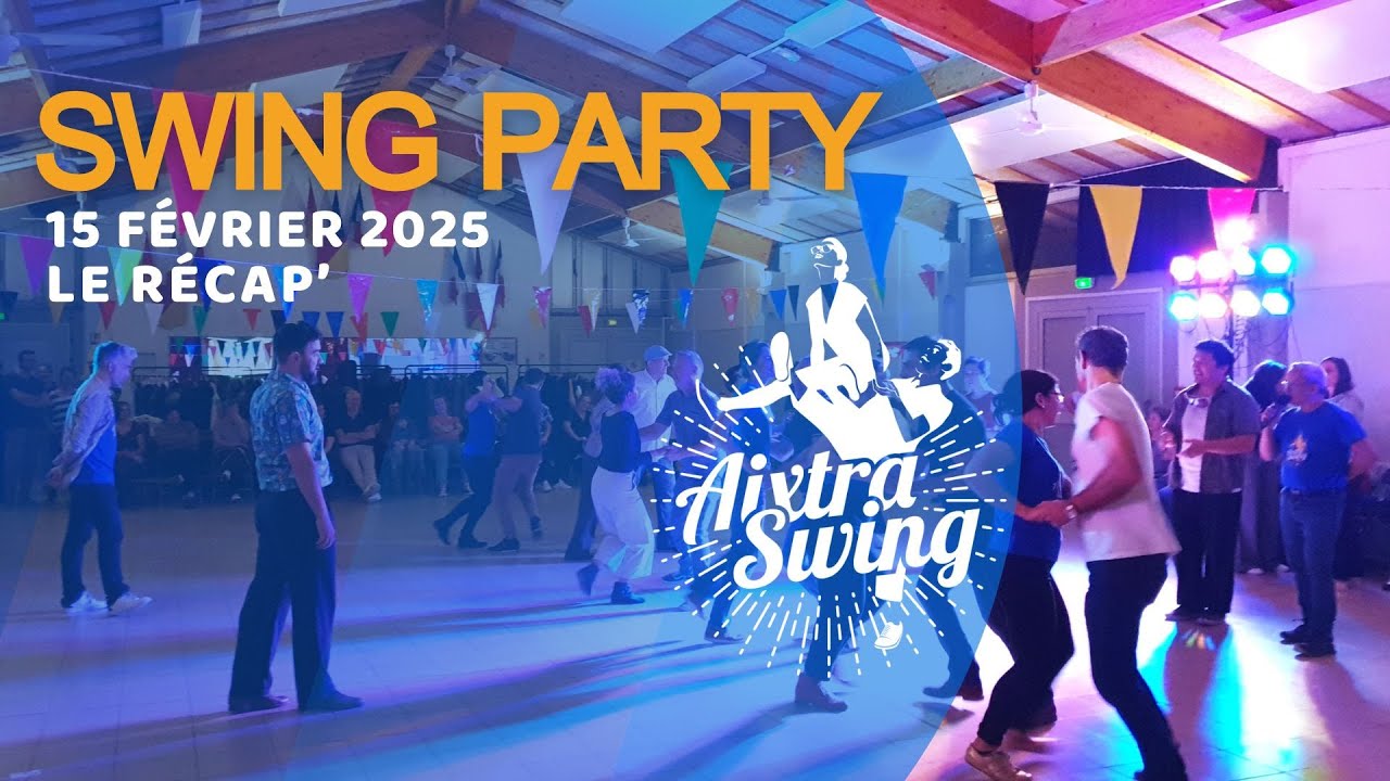 Swing Party Aixtraswing 15 fév 2025