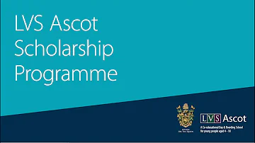 Private School Scholarship Programme - LVS Ascot