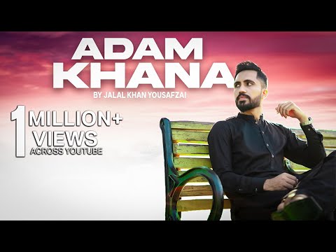 Adam Khana  Jalal Khan Yousafzai  Mashup  Remix