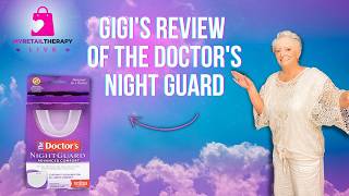 Gigi Reviews The Doctors Night Guard
