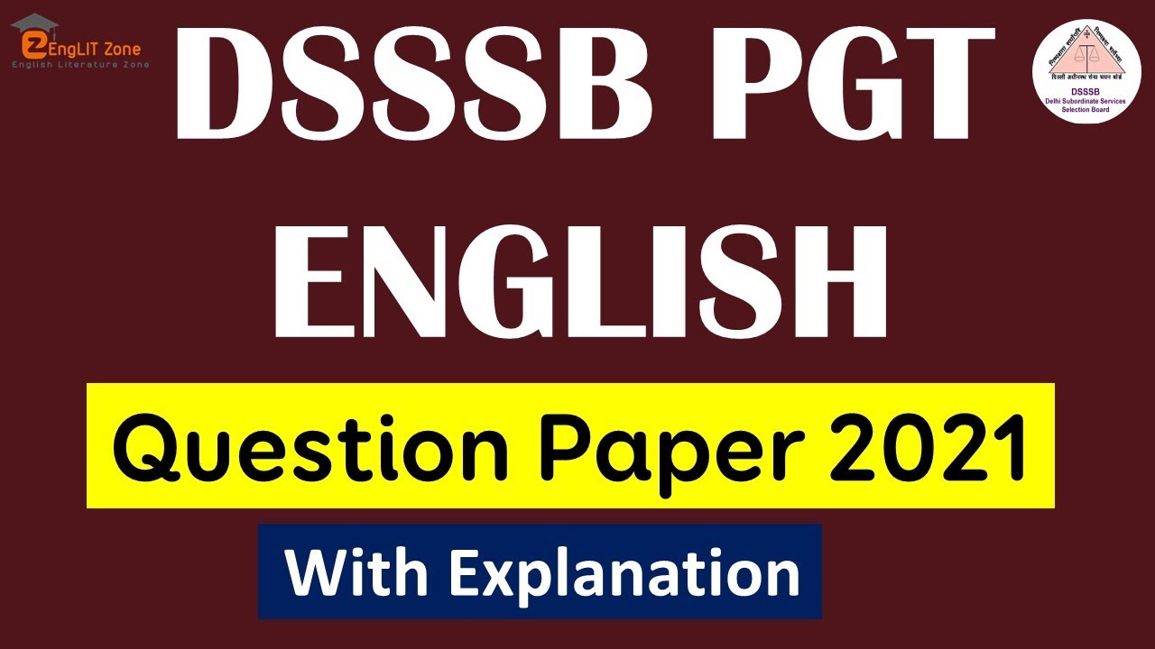 DSSSB PGT ENGLISH QUESTION PAPER 2021 | PYQ OF DSSSB ENGLISH LITERATURE 2021 | 