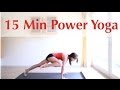 15 Minute Power Yoga