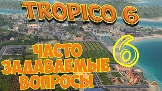 : TROPICO 6 -      . ,  6