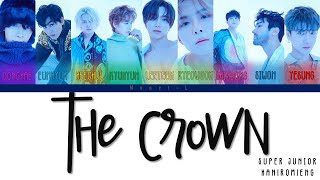 Super Junior - The Crown (Color Coded Lyrics) |Monct-L