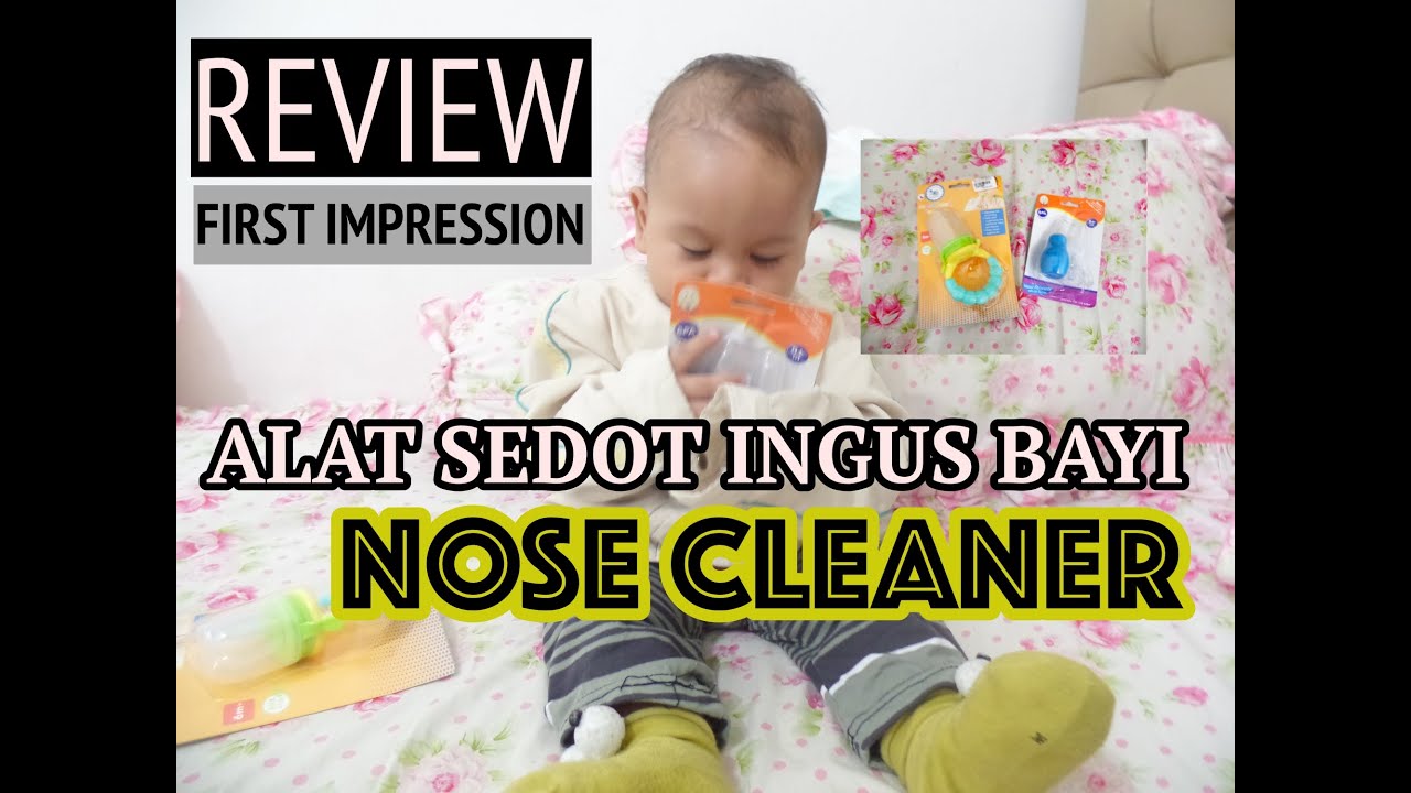 REVIEW ALAT SEDOT INGUS BAYI (NOSE CLEANER) || CARA MENGGUNAKAN ALAT