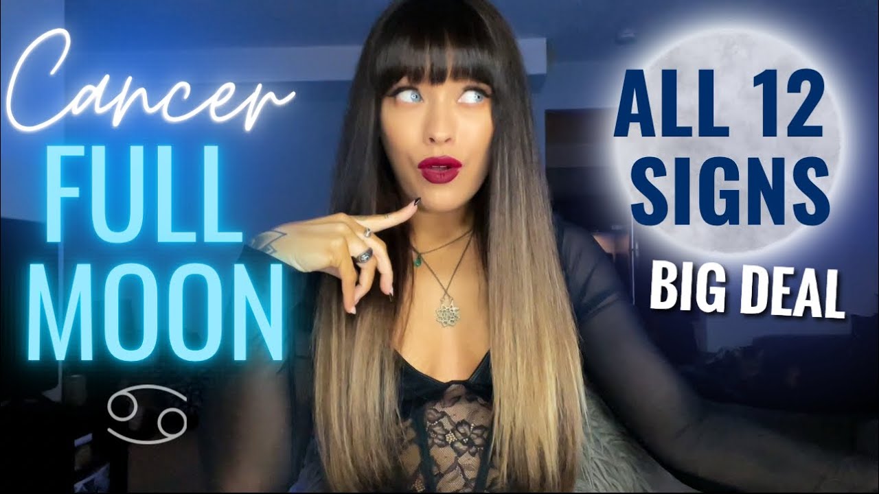 ANSWERS REVEALED Cancer Full Moon For All 12 Signs January 2023 - YouTube