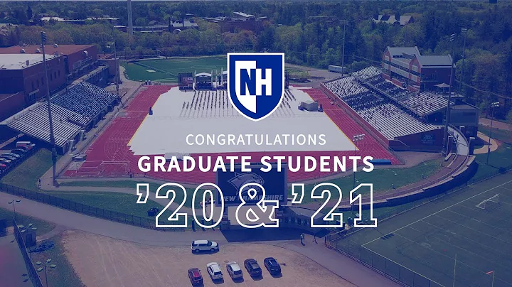 UNH Graduate School Commencement '20 & '21 Highlights