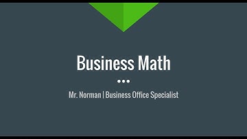 Business Office Specialist: Business Math