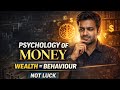 The Psychology of Money Explained in Hindi | Morgan Housel Book Summary 