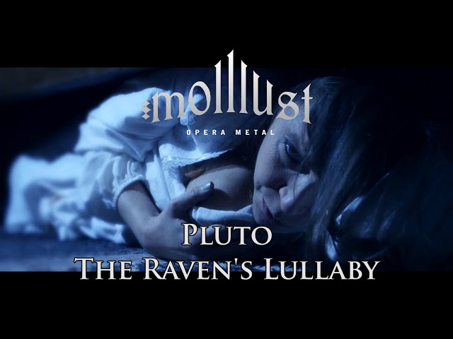 molllust | Pluto - The Raven's Lullaby (Official Music Video)