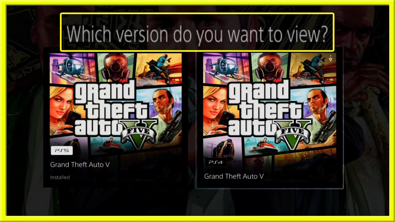 Aktiver Kronisk Bug How to Select PS4 or PS5 Versions of GTA 5 on PS5 (Cross Gen Tutorial) -  YouTube