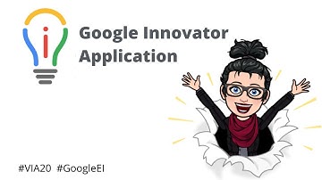 Google Innovator Application #VIA20