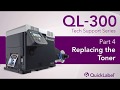 QL-300 Tech Support: Replacing the Toner