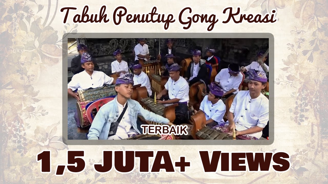 Tabuh Penutup Gong Kreasi |  Tembangnya asik!