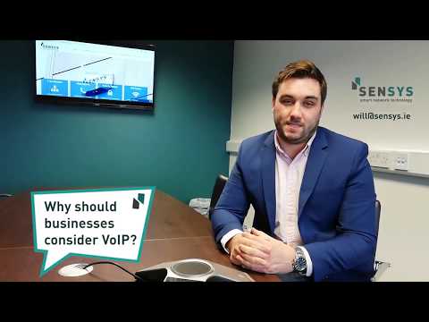 Talking SenSys - 2 - Why Should Businesses Consider VoIP