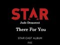 Star Cast ft. Jude Demorest - There For You (Lyrics)
