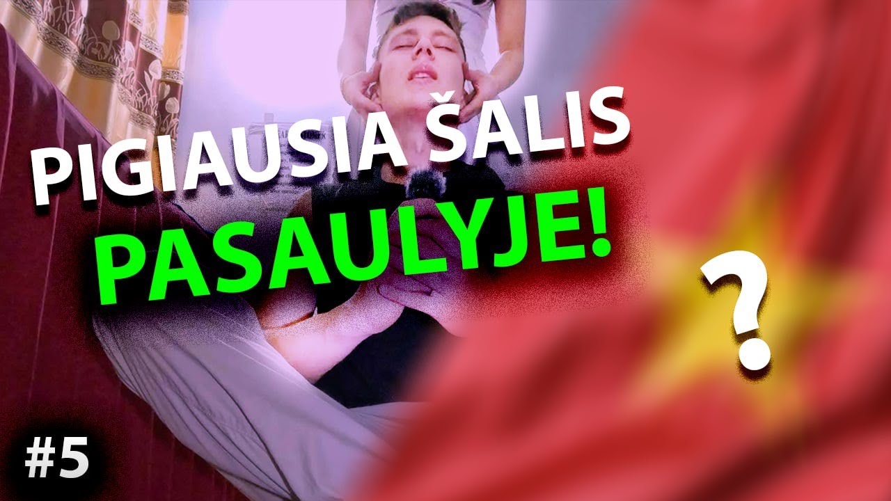 AR AŠ PIGIAUSIOJ ŠALYJE PASAULY?