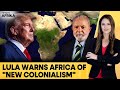 Brazil's President Lula Warns Africa About Return of "Colonial Approach" | Firstpost Africa | N18G