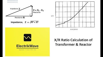 X/R Calculation of Transformer and Shunt Reactor