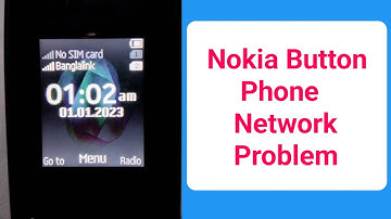 Nokia Button Phone Network Problem 2025 || How To Fix Nokia Button Mobile Network Problem 2025