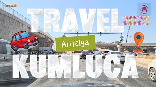 Antalya | Kumluca |  YolVlog 🚘