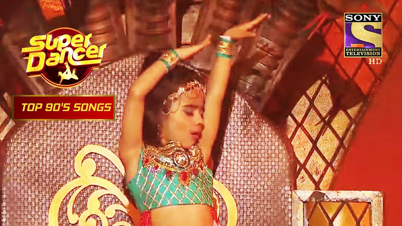 Rupsa   Chaiyya Chaiyya    Performance  Super Dancer  90s Top Songs