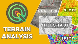 QGIS Terrain Analysis (Slope, Aspect, Hillshade, contour lines)