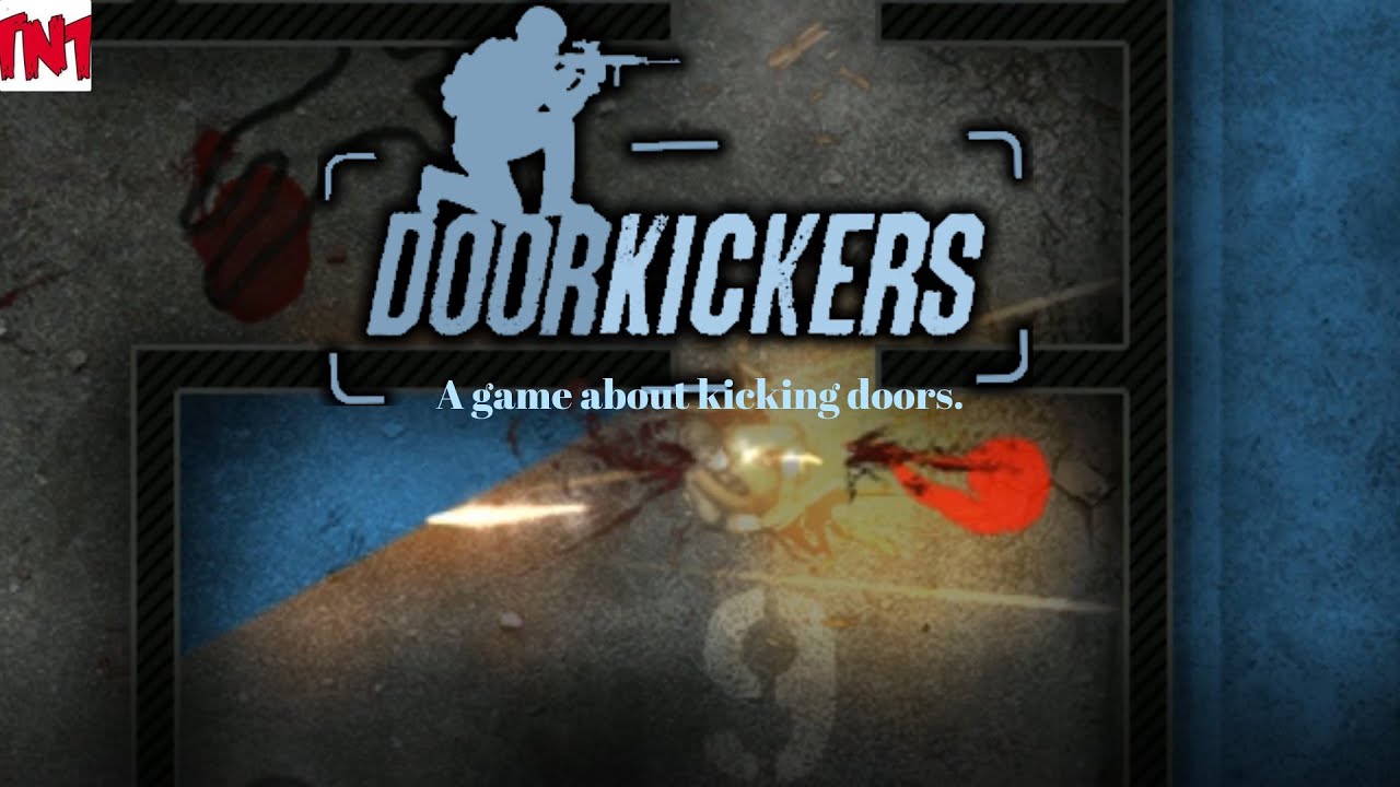 door-kickers-a-game-about-kicking-doors-youtube