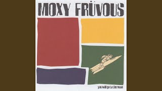 Video thumbnail of "Moxy Früvous - No No Raja"