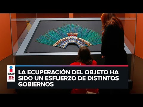 ¿Regresara a México el penacho de Moctezuma en poder de Austria?
