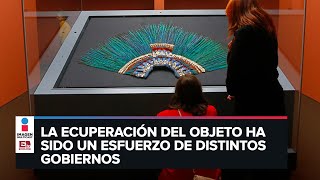 ¿Regresara a México el penacho de Moctezuma en poder de Austria?