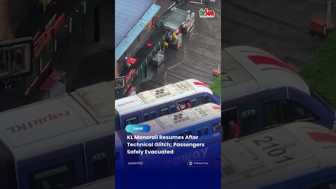 KL Monorail Resumes After Technical Glitch; Passengers Safely Evacuated