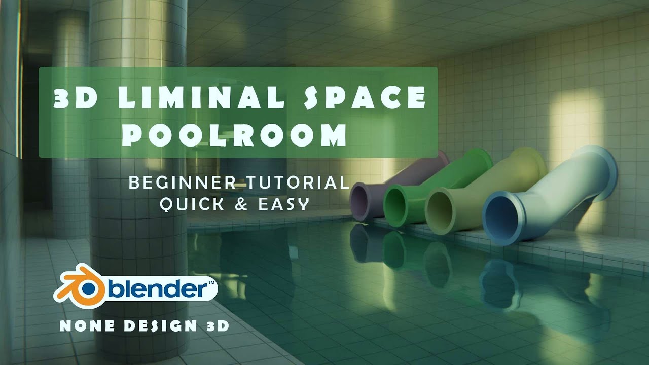 How to Make Poolrooms of Liminal Space / Blender 3.4 