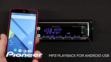 How To - DEH-X6700BS - MP3 Playback for Android USB