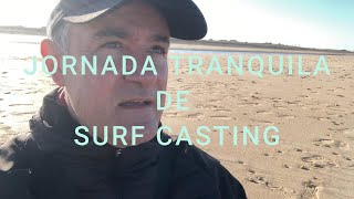 JORNADA TRANQUILA DE SURF CASTING